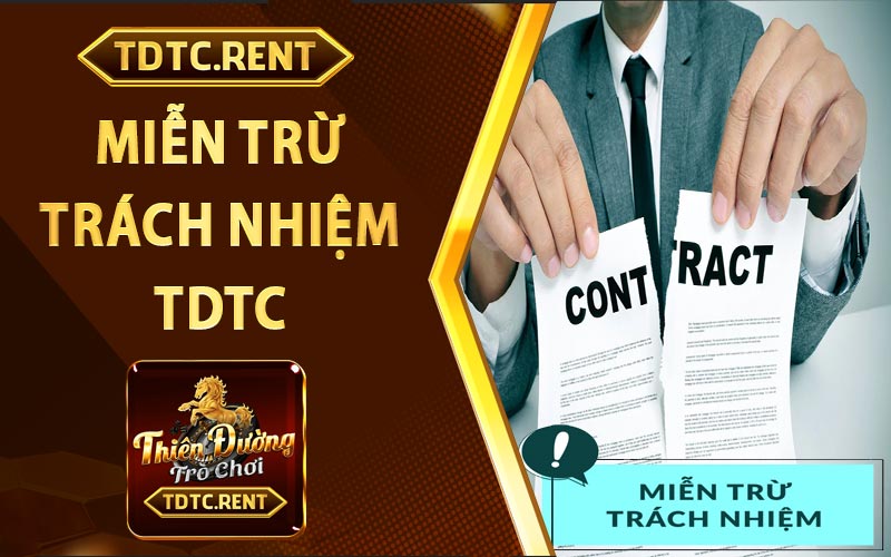 Miễn trừ trách nhiệm TDTC